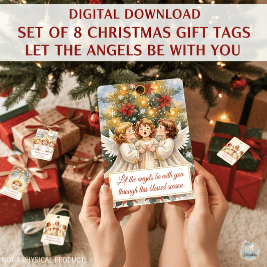 Christmas Gift Tags - 8 Designs - Digital & Printable (not a physical product) – “Let the Angels Be With You”