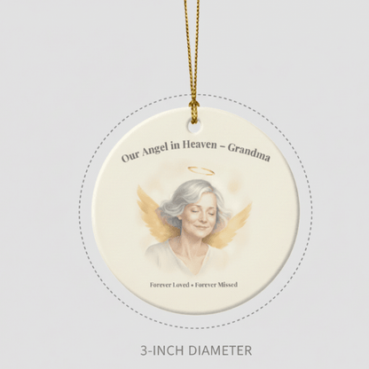 "Our Angel in Heaven - Grandma" Memorial Ornament - Forever Loved, Forever Missed Remembrance Ceramic Keepsake